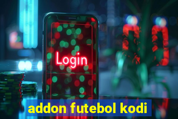 addon futebol kodi